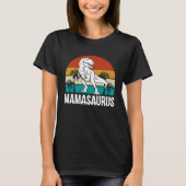 Mamasaurus Rex Dinosaur Mama Saurus Mothers Day Wo Tシャツ (正面)