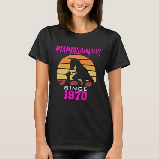 Mamasaurus since 1970 tシャツ (正面)