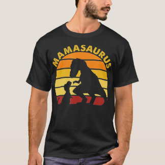 Mamasaurus Tレックスママ恐竜ママSaurus Mami Tシャツ