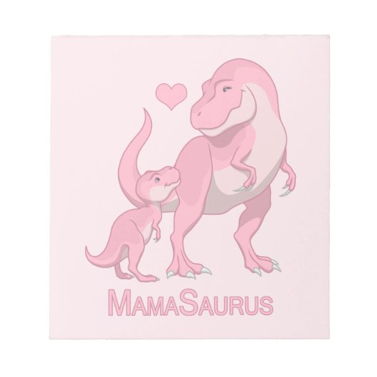 MamaSaurus T-レックスとベビーガール恐竜 ノートパッド (正面)