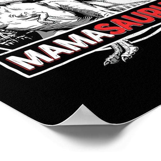 Mamasaurus T rex Dinosaur Funny Mama Saurus ポスター (角)