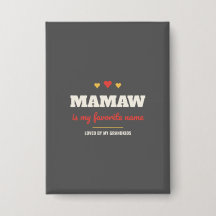 Mamawが私の大好きな名前 バッジ