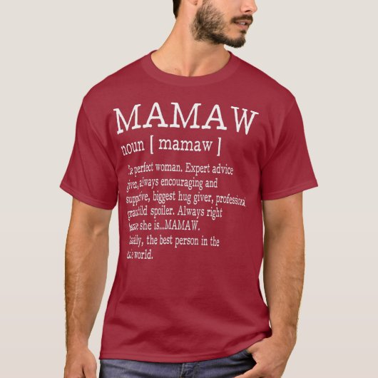 Mamaw定義おばあちゃん母の日ギフト女性 Tシャツ (正面)