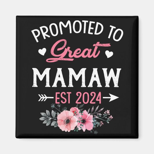 Mamaw Est 素晴らし 2024の花へ マグネット (正面)