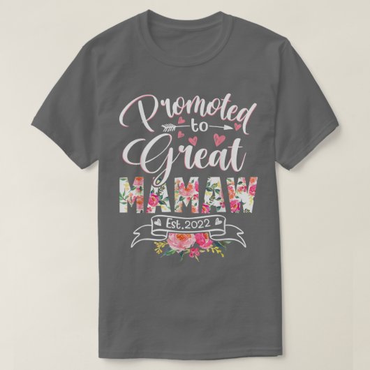 Mamaw Est 2022素晴らしフローラに初めて昇格 Tシャツ (デザイン正面)