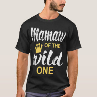 Mamaw of the wild one daughter matching family  tシャツ