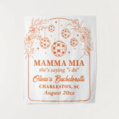 Mamma Mia Bachelorette Party Banner, She's Saying タペストリー (正面)