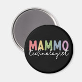 Mammo Technologist Mammography Tech放射線学 マグネット (正面/裏面)