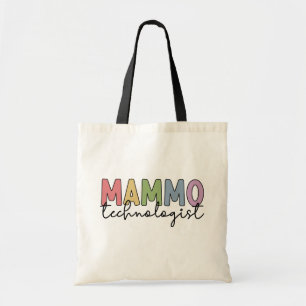 Mammo Technologist Mammography Technician Gives トートバッグ