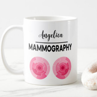 MAMMOGRAPHY Personalize Name X-ray Technologist コーヒーマグカップ