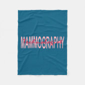 Mammography Techs Technologist Mammo Technologist  フリースブランケット (正面)