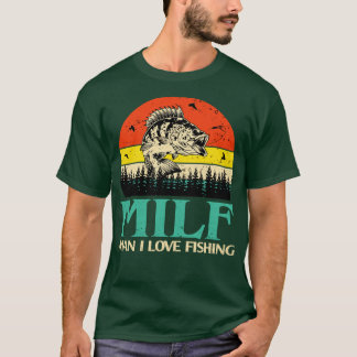 Man I Love魚釣りシャツおもしろいMILFシャツ魚釣り Tシャツ