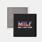 Man I Love Felon おもしろい Trump 2024 マグネット (正面/裏面)