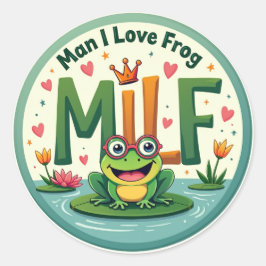 Man I Love Frog (MILF) – かわいいカエルのステッカー ラウンドシール
