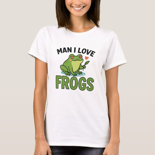 Man I Love Frogs - & おもしろいトレンディーカエルLover Tee Tシャツ (正面)