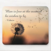 Man is Free Voltaire Quote Dandelion マウスパッド (正面)
