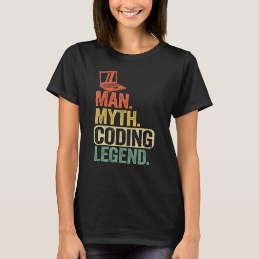 Man Myth Coding Legend CoderパパギークComputer Pro Tシャツ (正面)