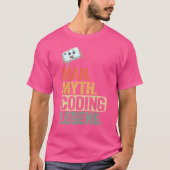 Man Myth Coding Legend CoderパパギークComputer Pro Tシャツ (正面)