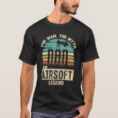 Man Myth Legend Dad Airsoft Tシャツ (正面)