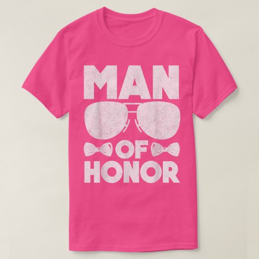 Man of Honor Bestfriend Wedding Bridal Shower Brid Tシャツ (デザイン正面)