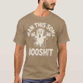 Man This Some Booshit Tシャツ (正面)