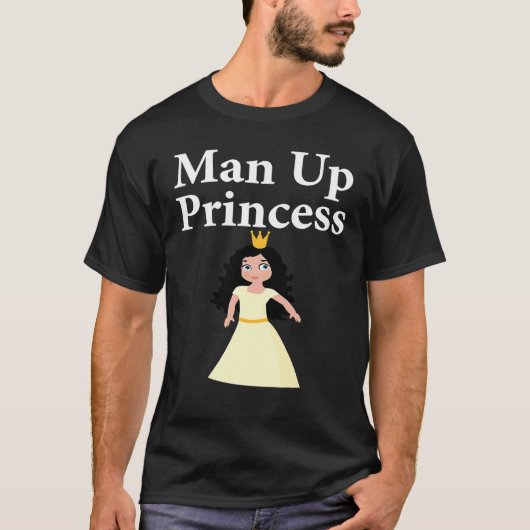 Man up princess Queen Tシャツ (正面)