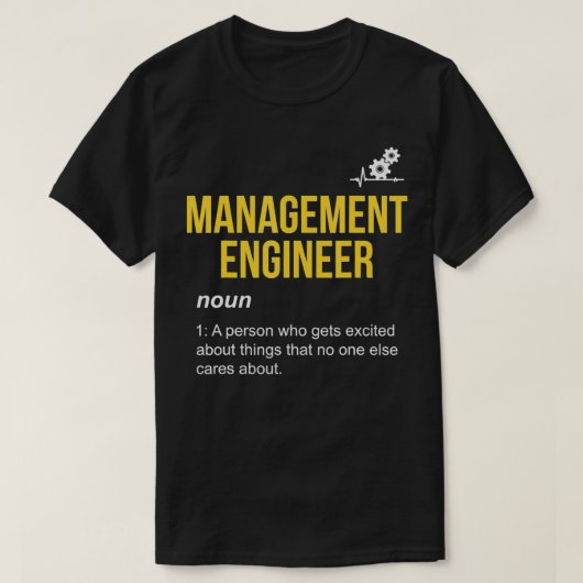 Management Engineer Definition Management Enginee Tシャツ (デザイン正面)