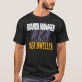 Management s Branch Manager A K A Cube Dweller Tシャツ (正面)