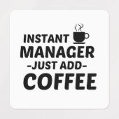 MANAGER INSTANT JUST ADD COFFEE ラベル (デザイン1)