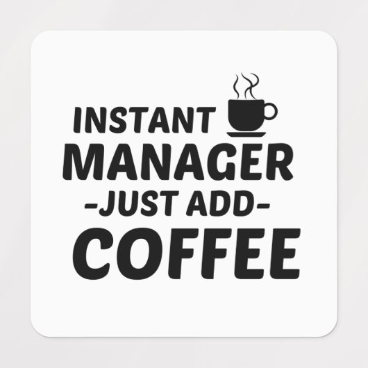 MANAGER INSTANT JUST ADD COFFEE ラベル (デザイン1)