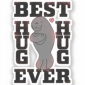 Manatee - Best Hug Ever - Hug - ASL Design シール (正面)