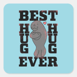 Manatee - Best Hug Ever - Hug - ASL Design スクエアシール