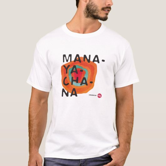 ManayachanaのTシャツ Tシャツ (正面)