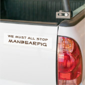 ManBearPig バンパーステッカー (トラック上)