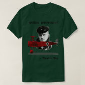 Manfred Von Richthofen Red Baron Quote  Tシャツ (デザイン正面)