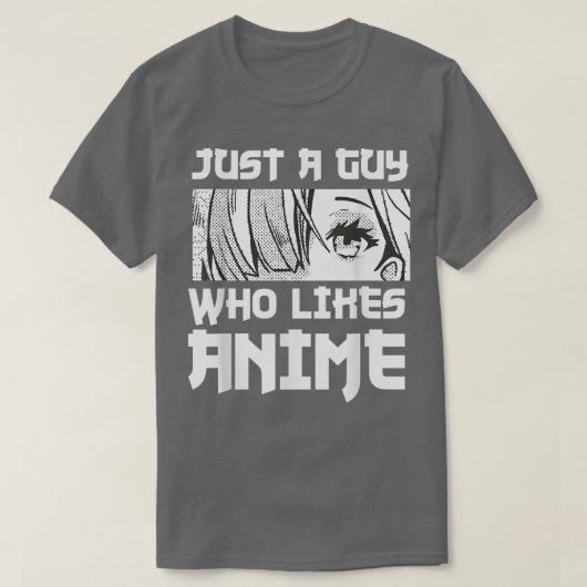 Manga Japan Culture Just A Guy Who Likes Anime  Tシャツ (デザイン正面)