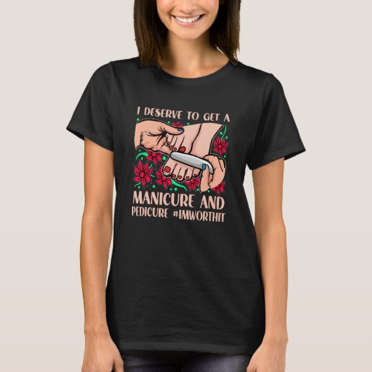 Manicure Pedicure Women Pampering Nail Wellness Sk Tシャツ (正面)