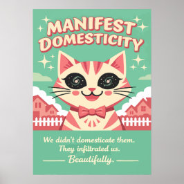 Manifest Domesticity Cat Illustration ポスター