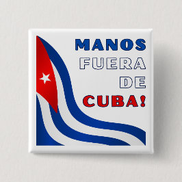 Manos Fuera de Cuba 缶バッジ