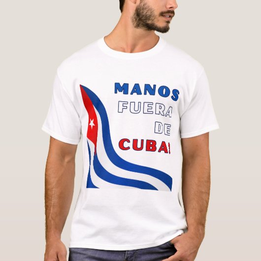 Manos Fuera De Cuba Tシャツ (正面)