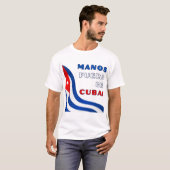 Manos Fuera De Cuba Tシャツ (正面フル)