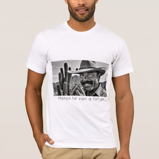 Manos te van a faltar Wüsten-Kaktus Tシャツ (正面)