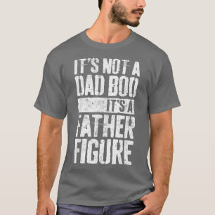 Mans It Not AパパBod Its A Father姿Tシャツ Tシャツ