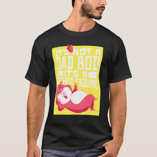 Mans Its Not AパパBod Its A Father姿ハムスター Tシャツ (正面)