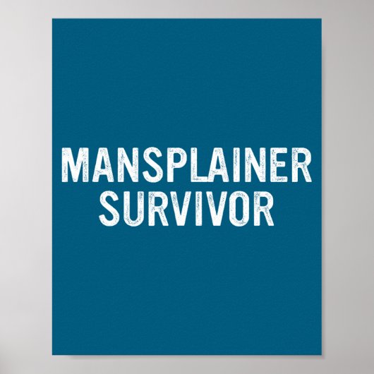 Mansplainer Survivor Funny Simple Design  ポスター (正面)