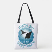 Manta Ray Is My Spirit Animal トートバッグ (裏面)