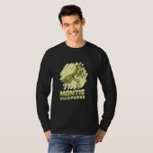 Mantisささやき昆虫昆虫昆虫学プレデターPrayi Tシャツ (正面フル)