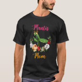 Mantis Mom Floral Mantis Bow Tie Lover Mother's Da Tシャツ (正面)