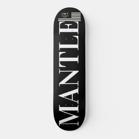 MANTLE スケートボード (正面)