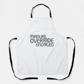 Manual Override Engaged Minimalist Typography  エプロン (正面)